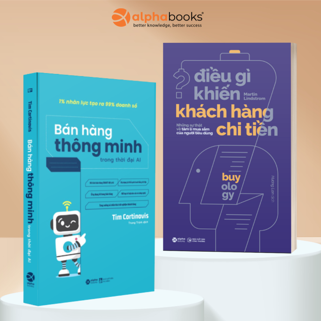 Combo Sách: Bán Hàng Thông Minh Trong Thời Đại AI + Điều Gì Khiến Khách Hàng Chi Tiền